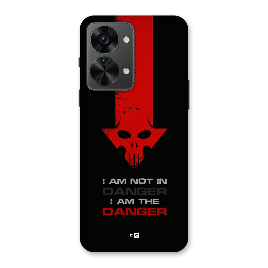 I Am Danger Back Case for OnePlus Nord 2T