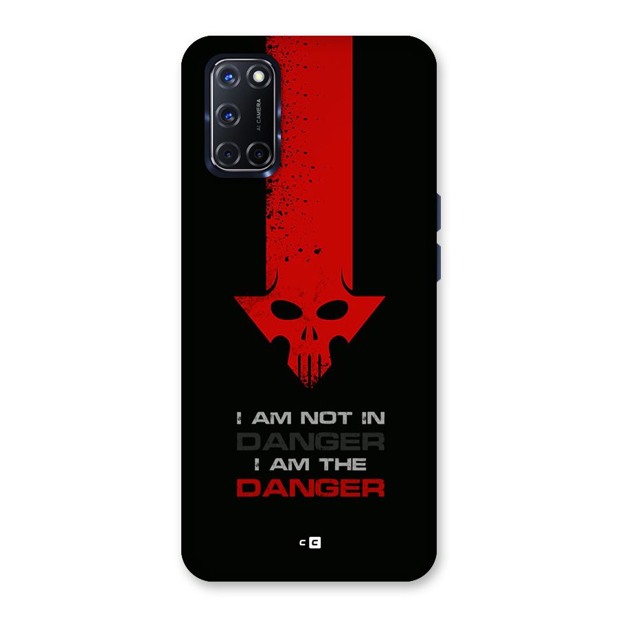 I Am Danger Back Case for Oppo A52