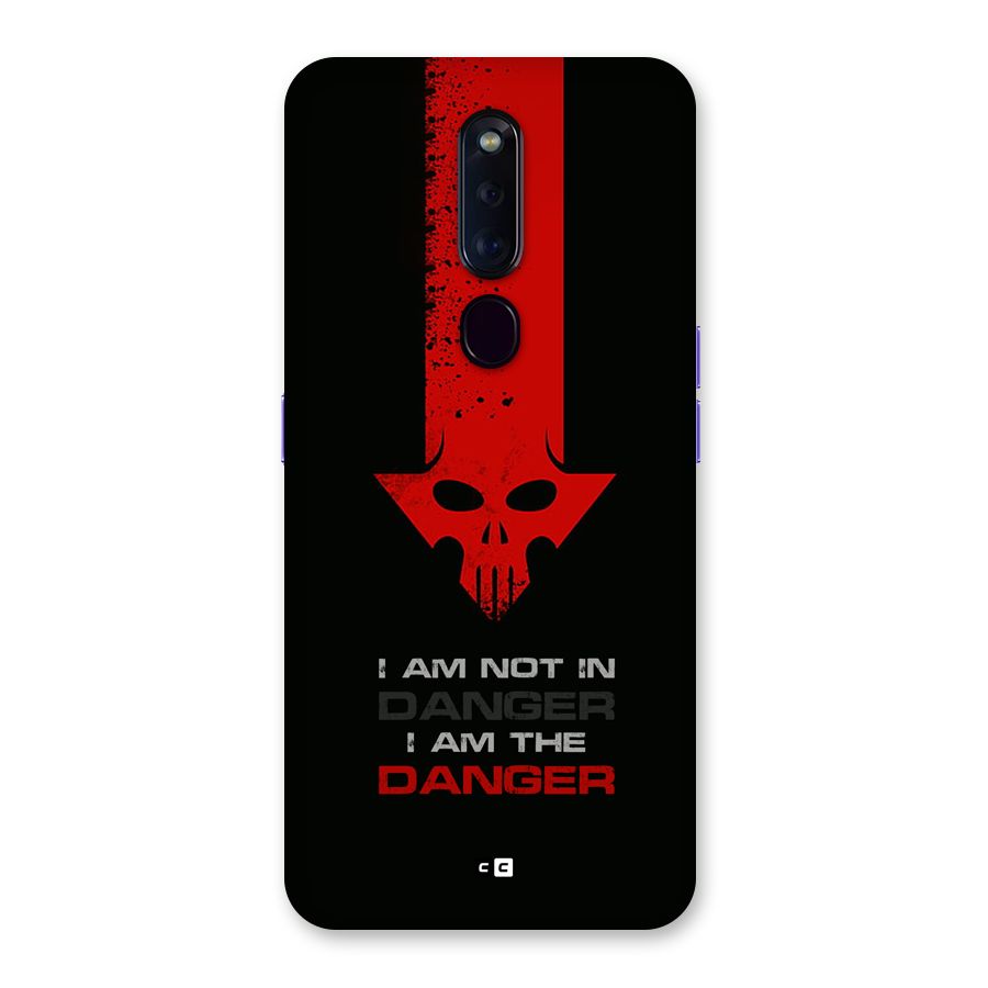 I Am Danger Back Case for Oppo F11 Pro