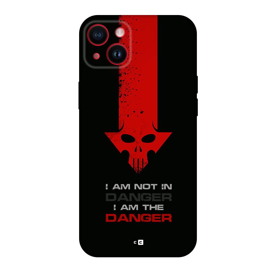 I Am Danger Back Case for iPhone 14 Plus