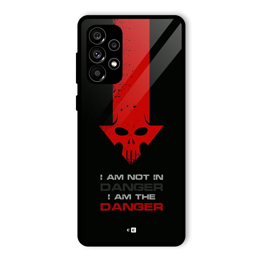 I Am Danger Glass Back Case for Galaxy A73 5G