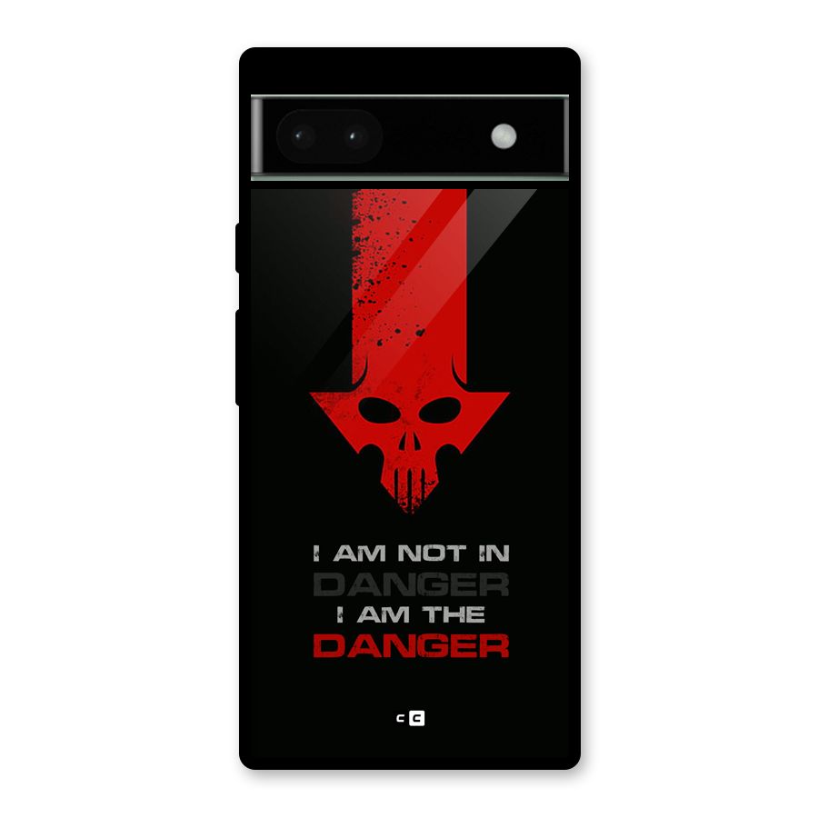 I Am Danger Glass Back Case for Google Pixel 6a