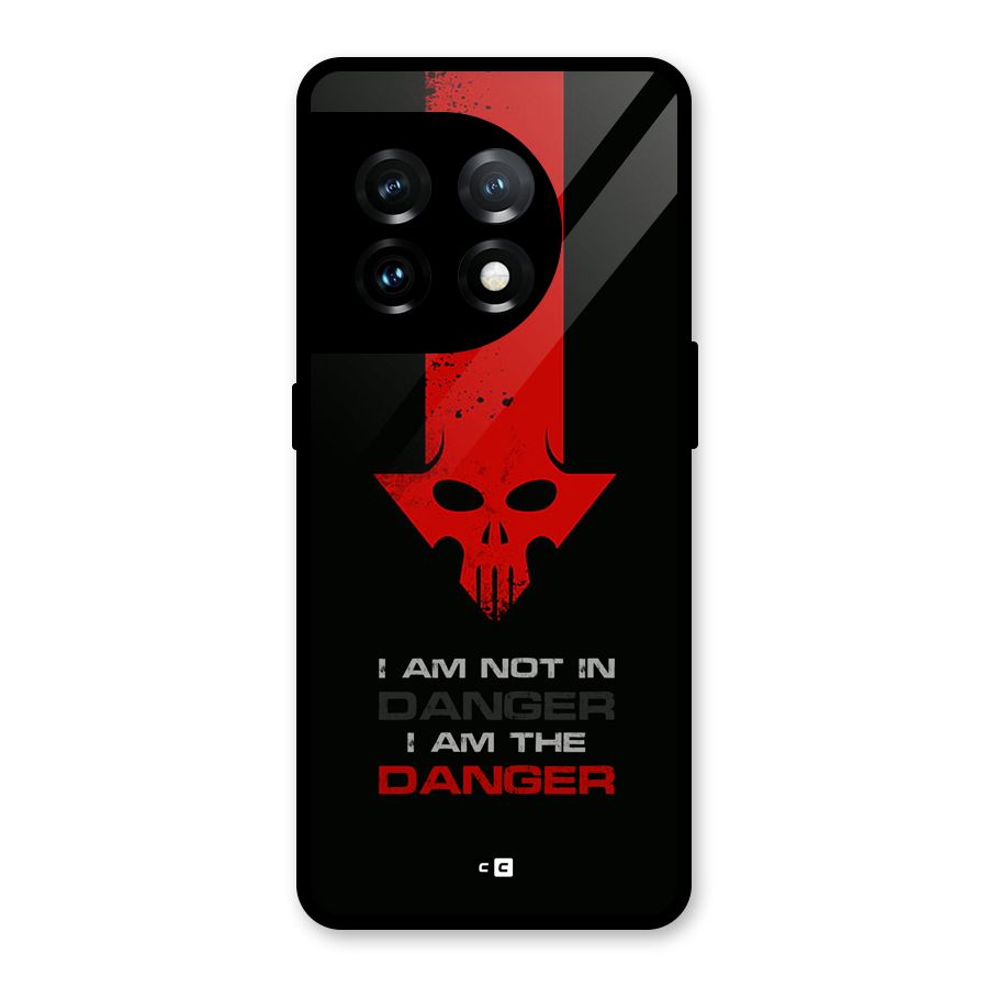 I Am Danger Glass Back Case for OnePlus 11