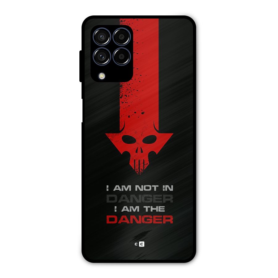 I Am Danger Metal Back Case for Galaxy M53 5G