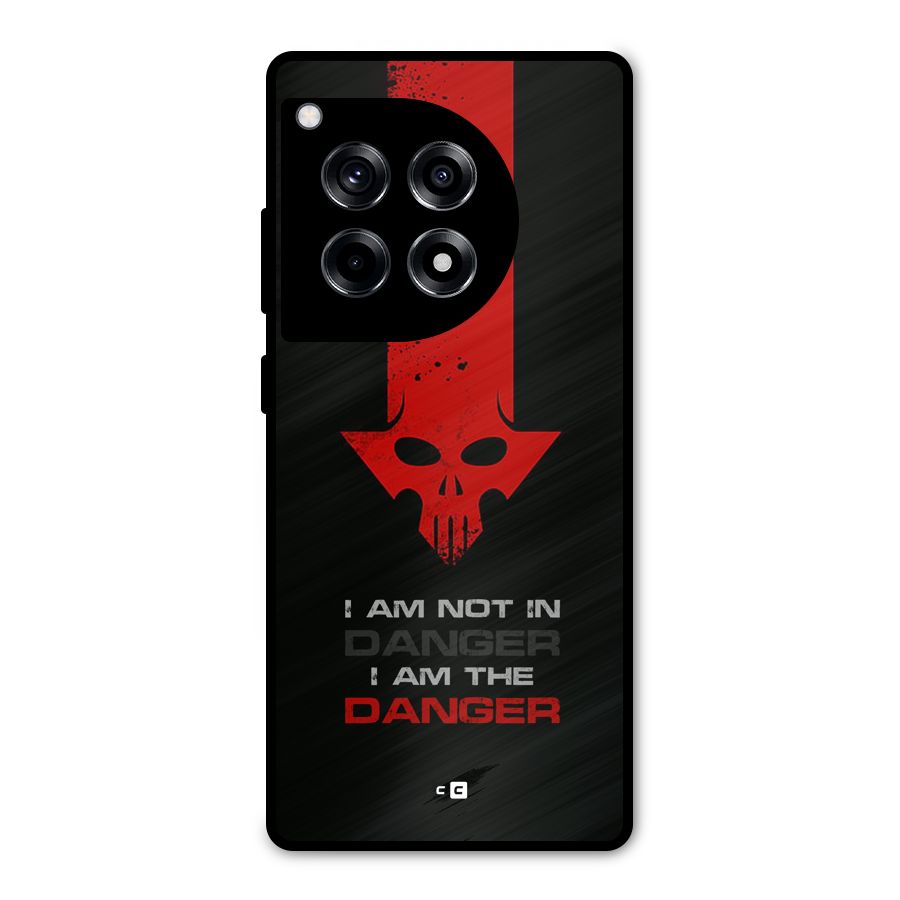 I Am Danger Metal Back Case for OnePlus 12R