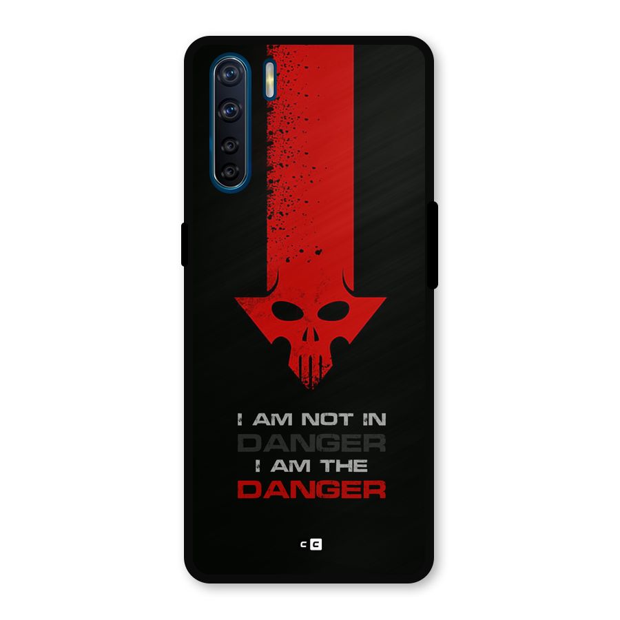 I Am Danger Metal Back Case for Oppo F15