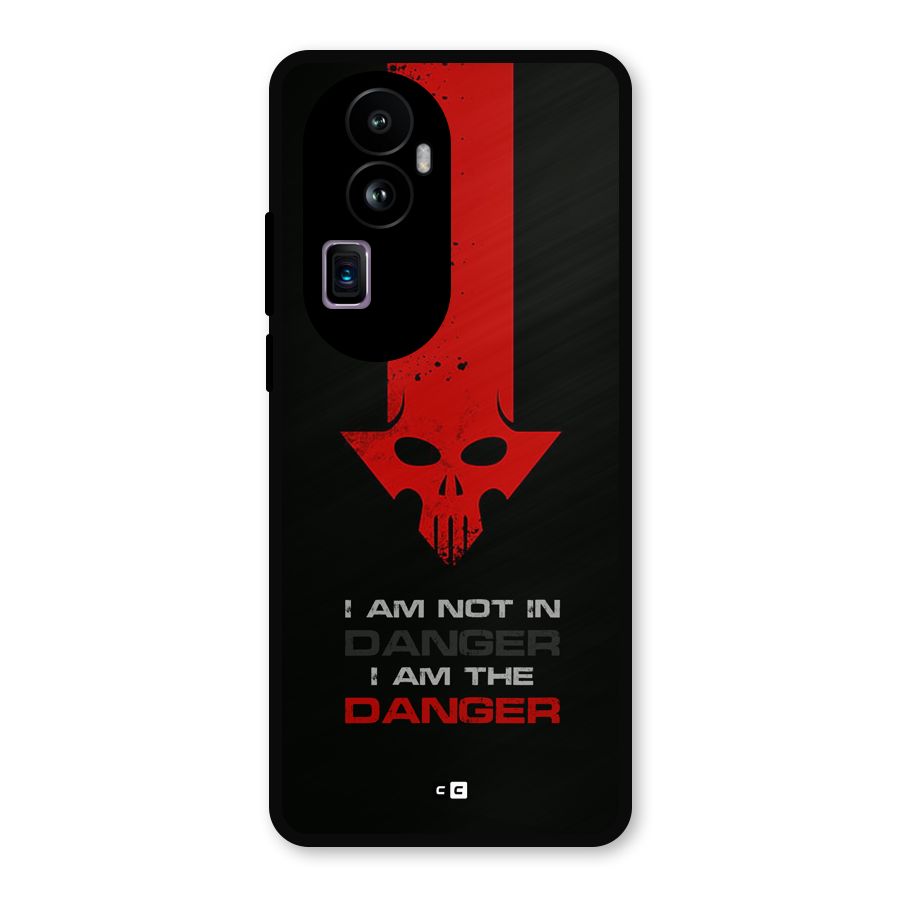I Am Danger Metal Back Case for Oppo Reno10 Pro Plus