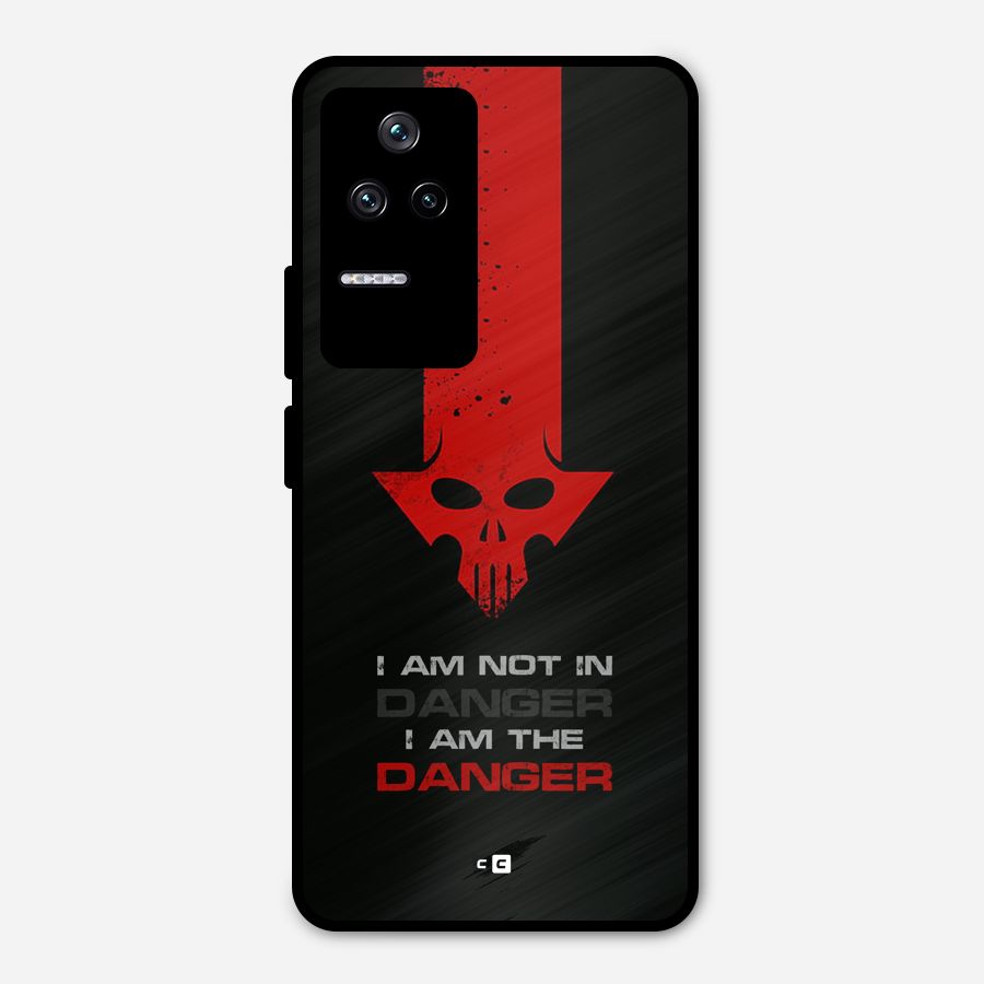 I Am Danger Metal Back Case for Poco F4 5G