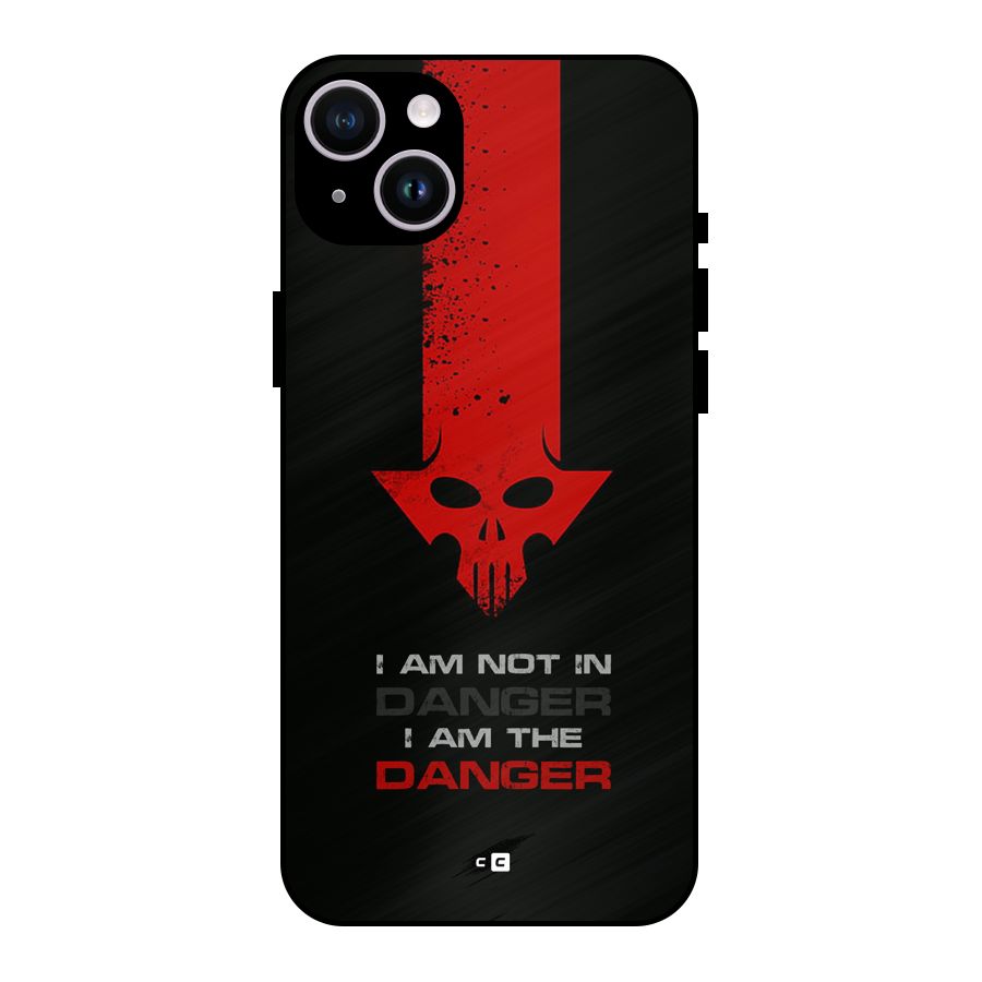 I Am Danger Metal Back Case for iPhone 14 Plus