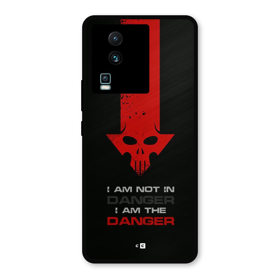 I Am Danger Metal Back Case for iQOO Neo 7