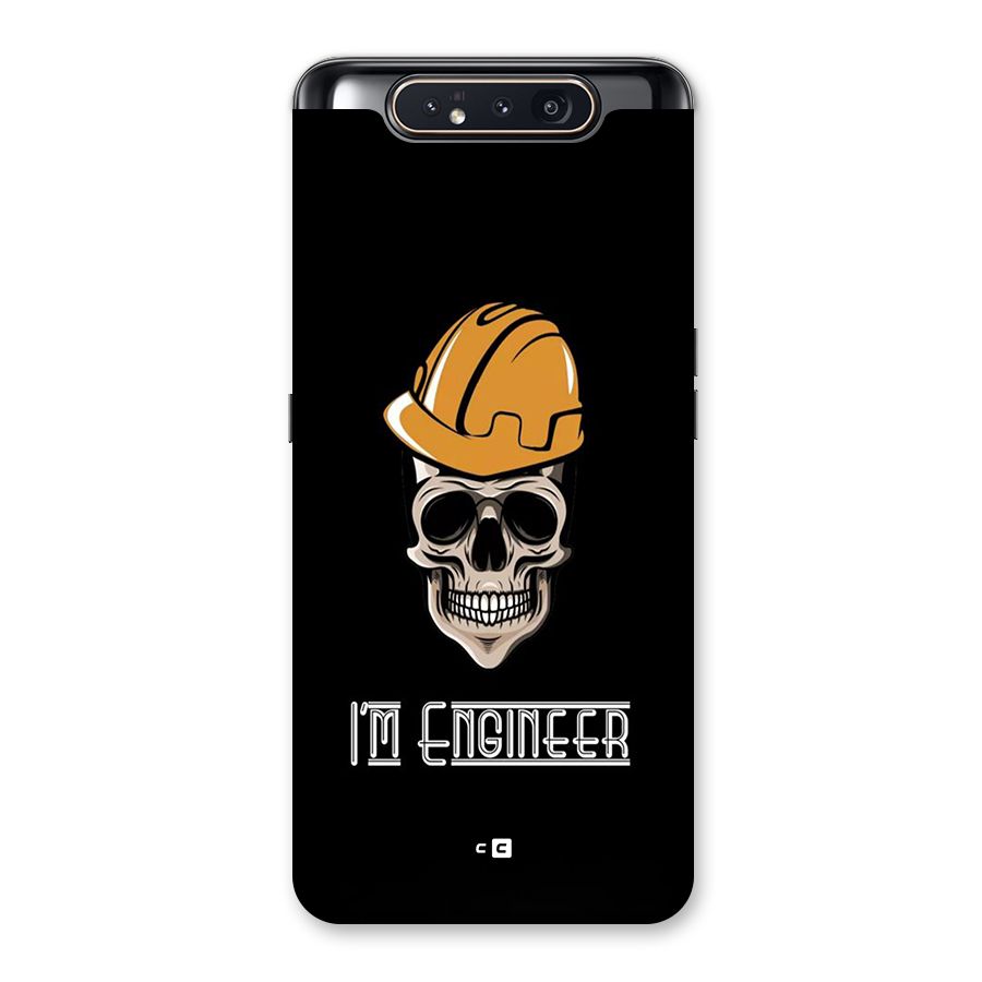 I Am Engineer Back Case for Galaxy A80