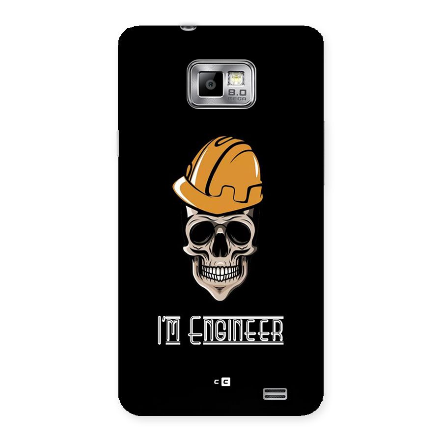 I Am Engineer Back Case for Galaxy S2