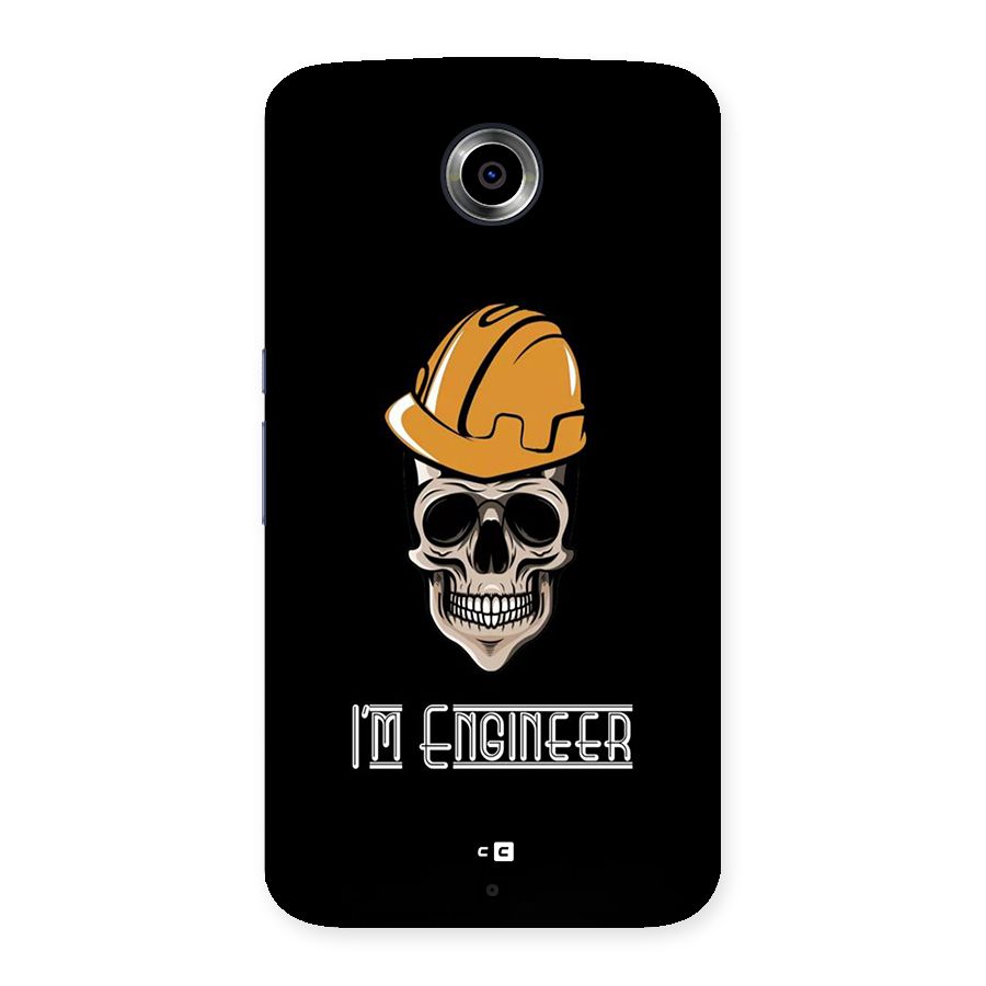 I Am Engineer Back Case for Google Nexus 6