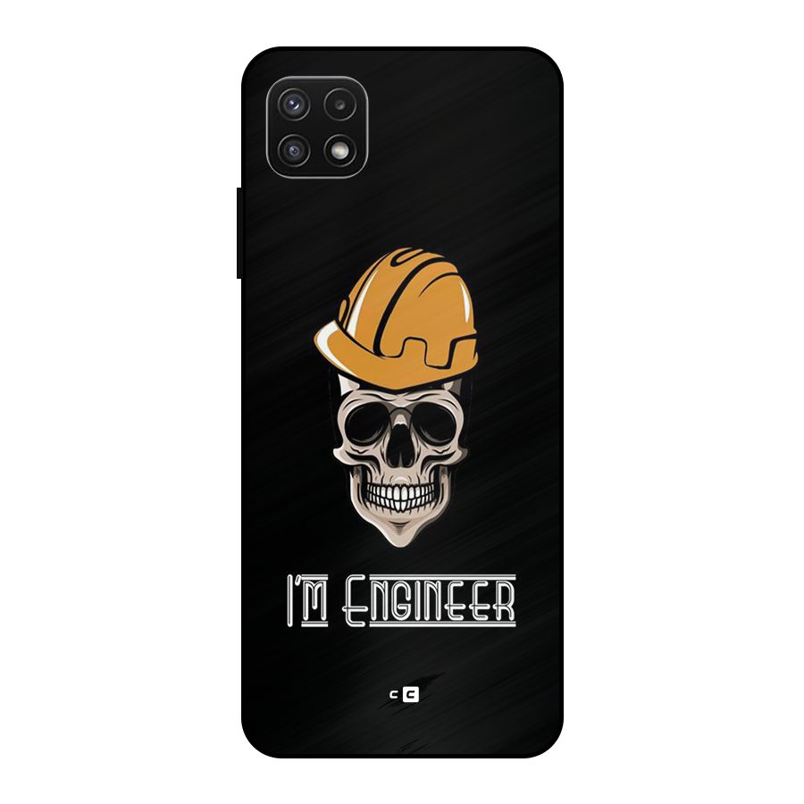 I Am Engineer Metal Back Case for Galaxy A22 5G