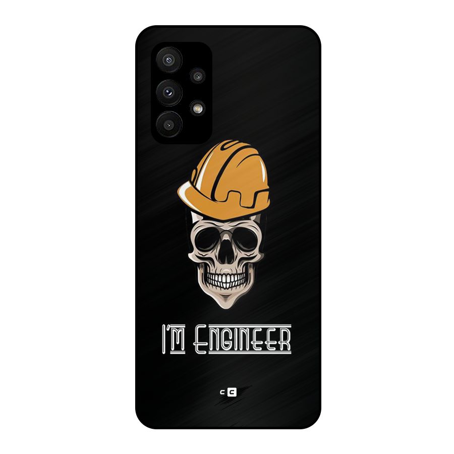 I Am Engineer Metal Back Case for Galaxy A23
