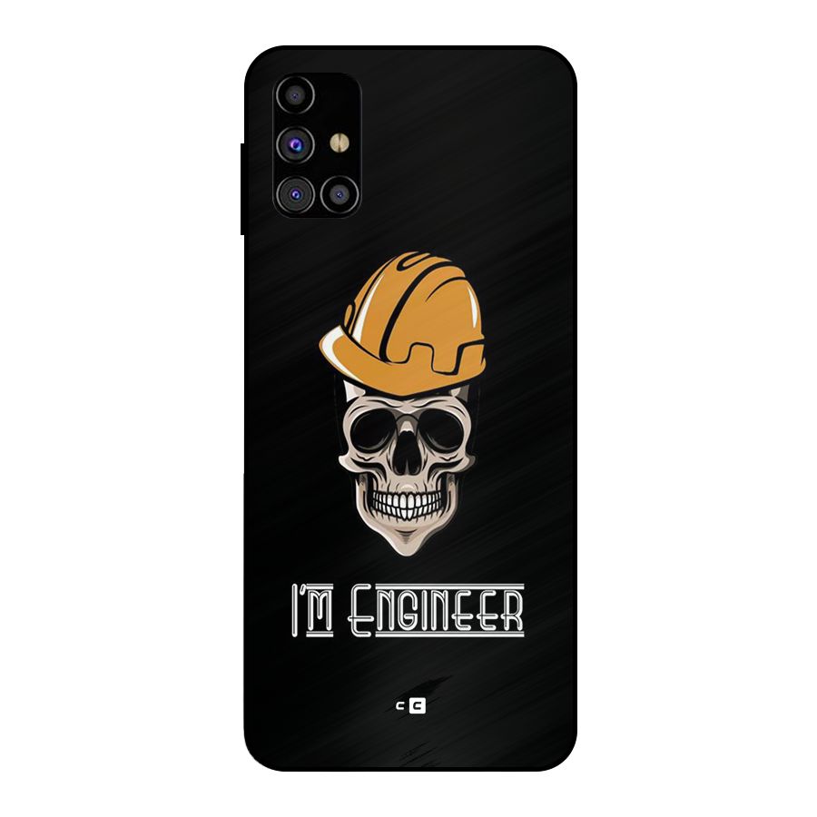 I Am Engineer Metal Back Case for Galaxy M31s