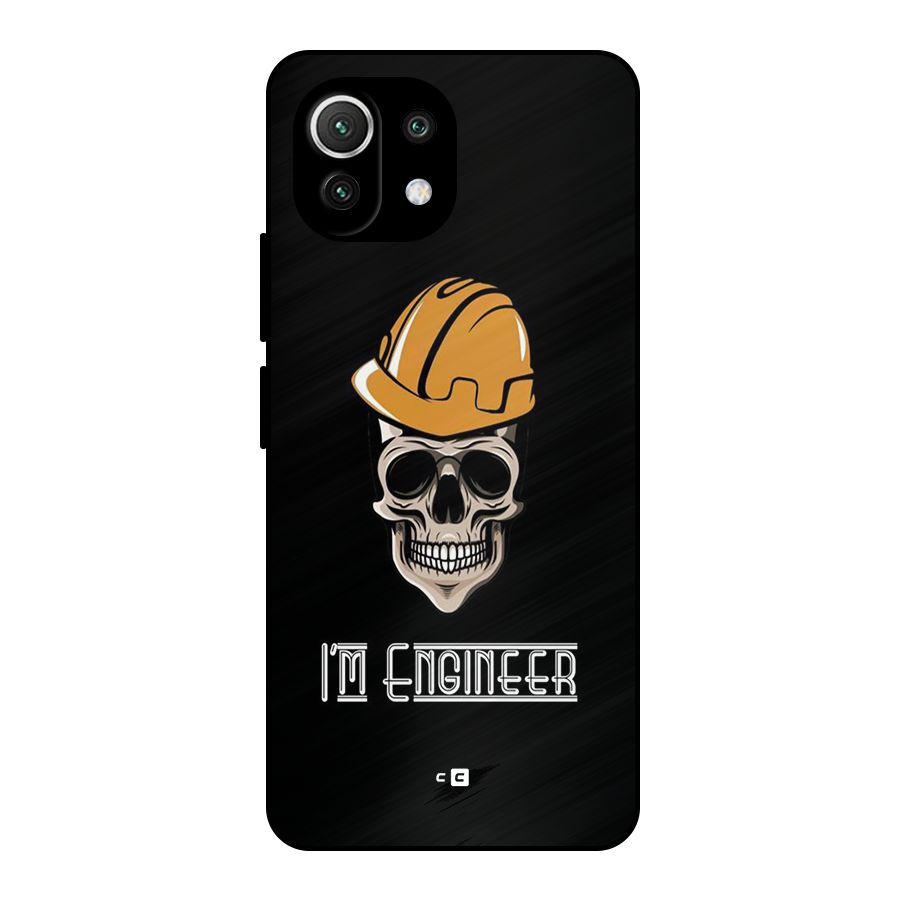 I Am Engineer Metal Back Case for Mi 11 Lite