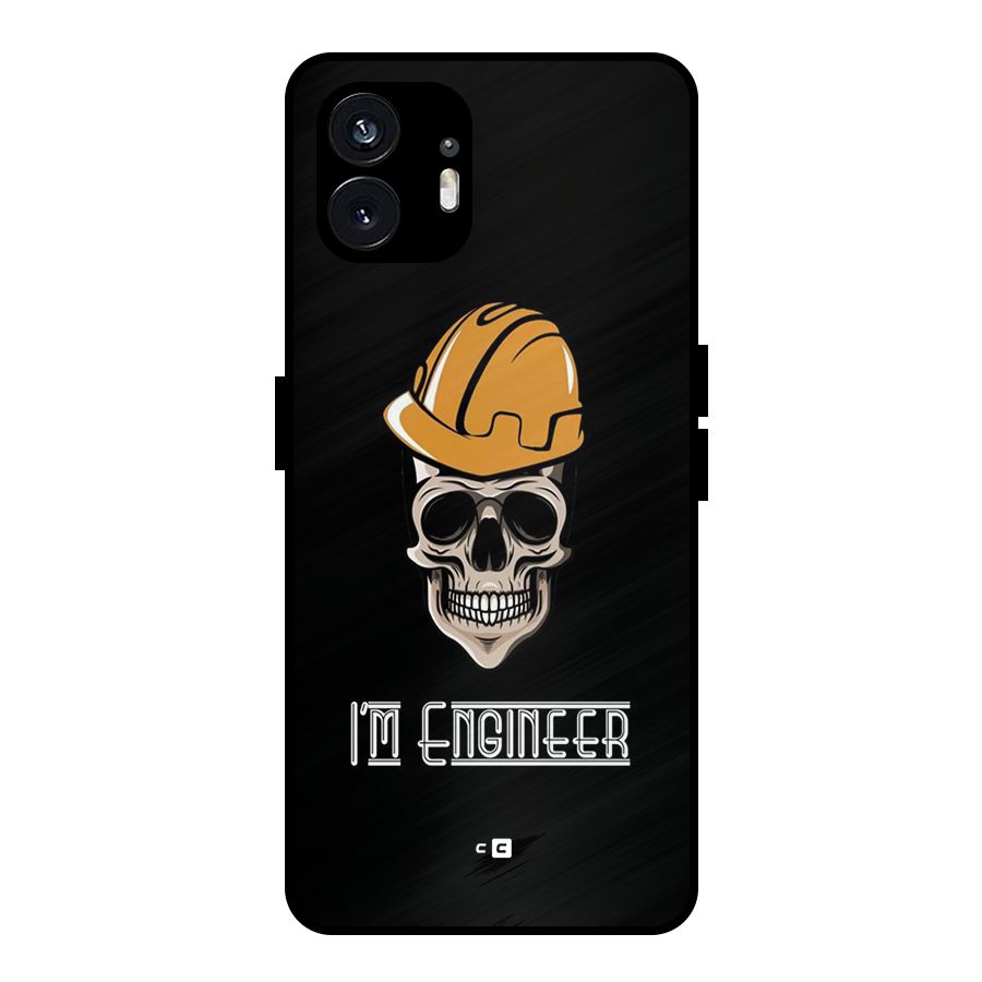 I Am Engineer Metal Back Case for Nothing Phone 2