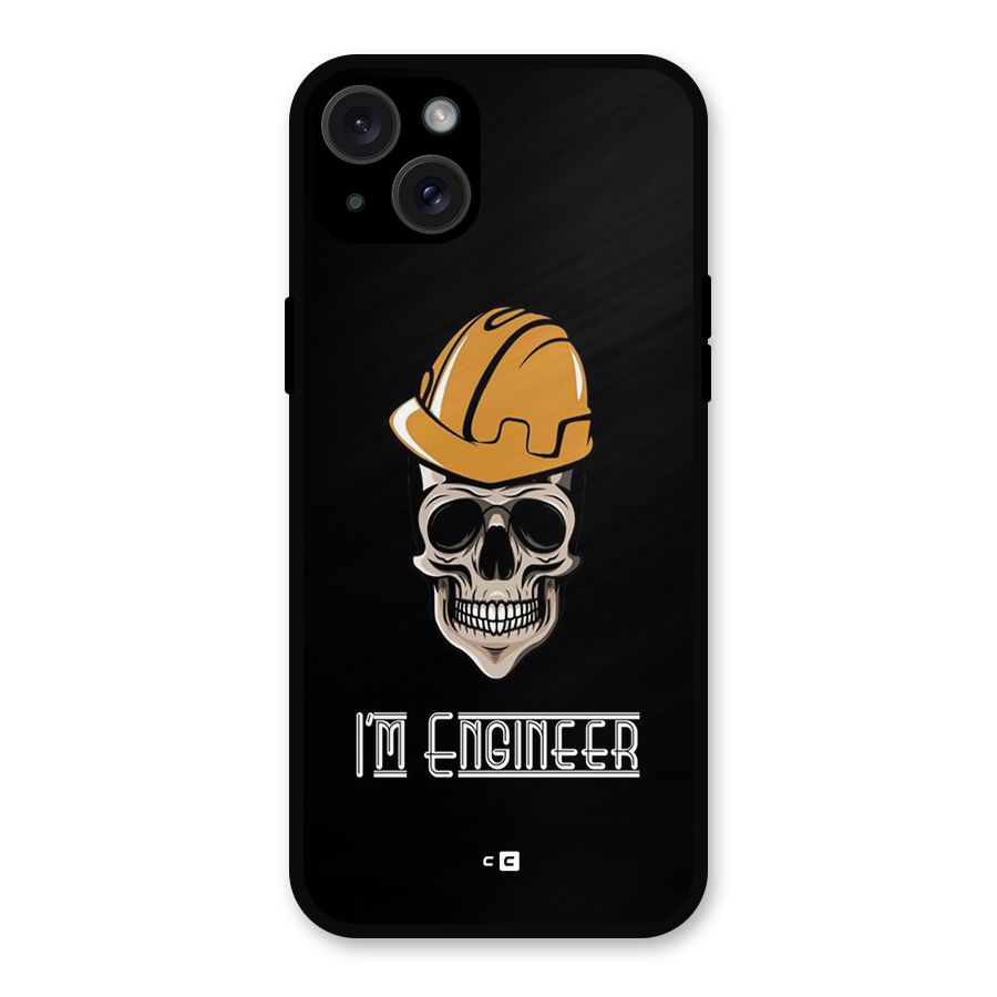 I Am Engineer Metal Back Case for iPhone 15 Plus