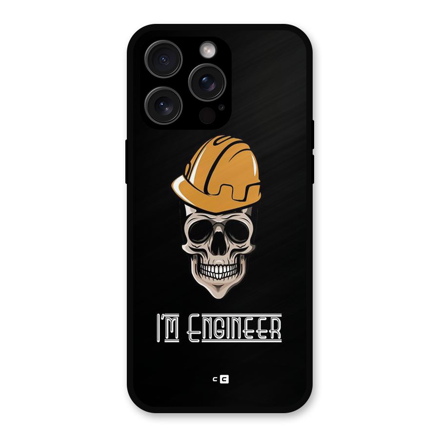 I Am Engineer Metal Back Case for iPhone 15 Pro Max