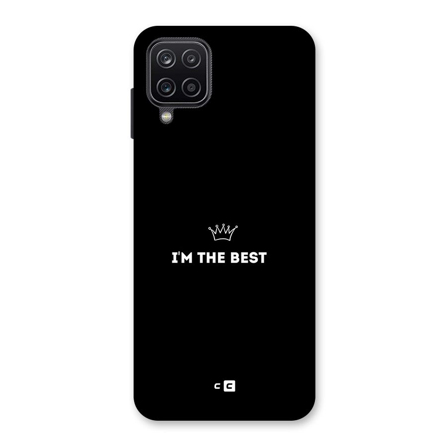 I Am The Best Back Case for Galaxy A12