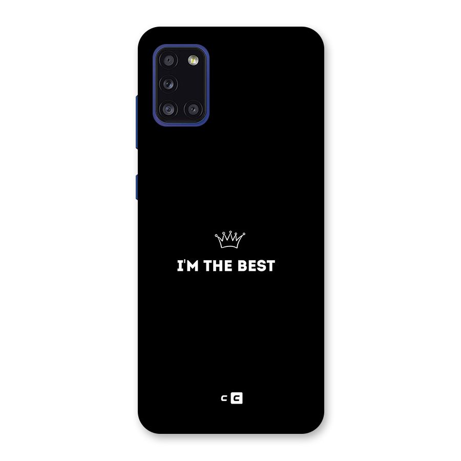 I Am The Best Back Case for Galaxy A31