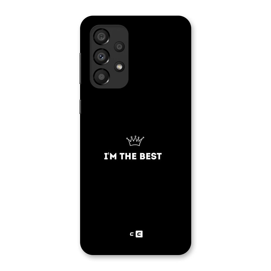 I Am The Best Back Case for Galaxy A33 5G
