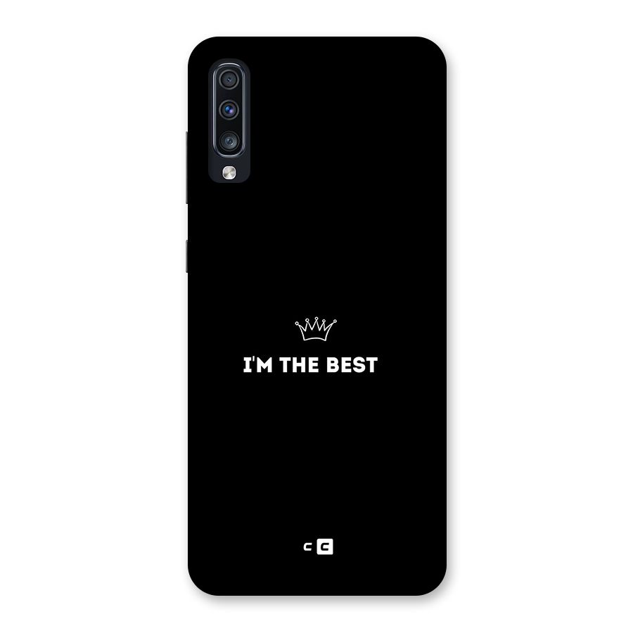 I Am The Best Back Case for Galaxy A70