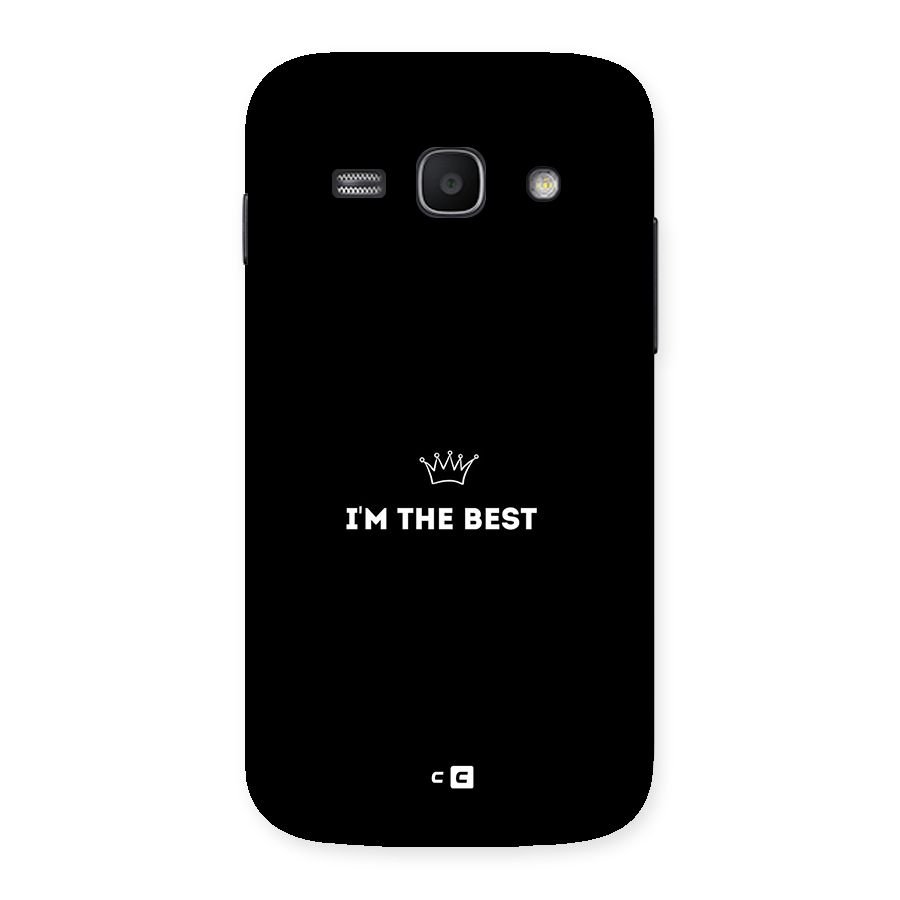I Am The Best Back Case for Galaxy Ace3