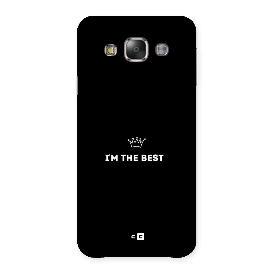 I Am The Best Back Case for Galaxy E7