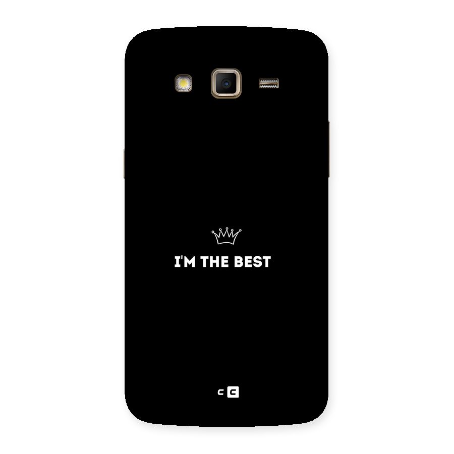 I Am The Best Back Case for Galaxy Grand 2