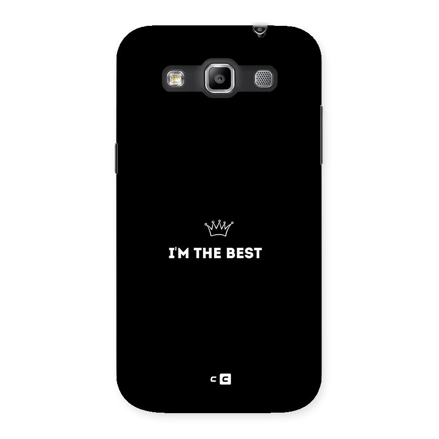 I Am The Best Back Case for Galaxy Grand Quattro