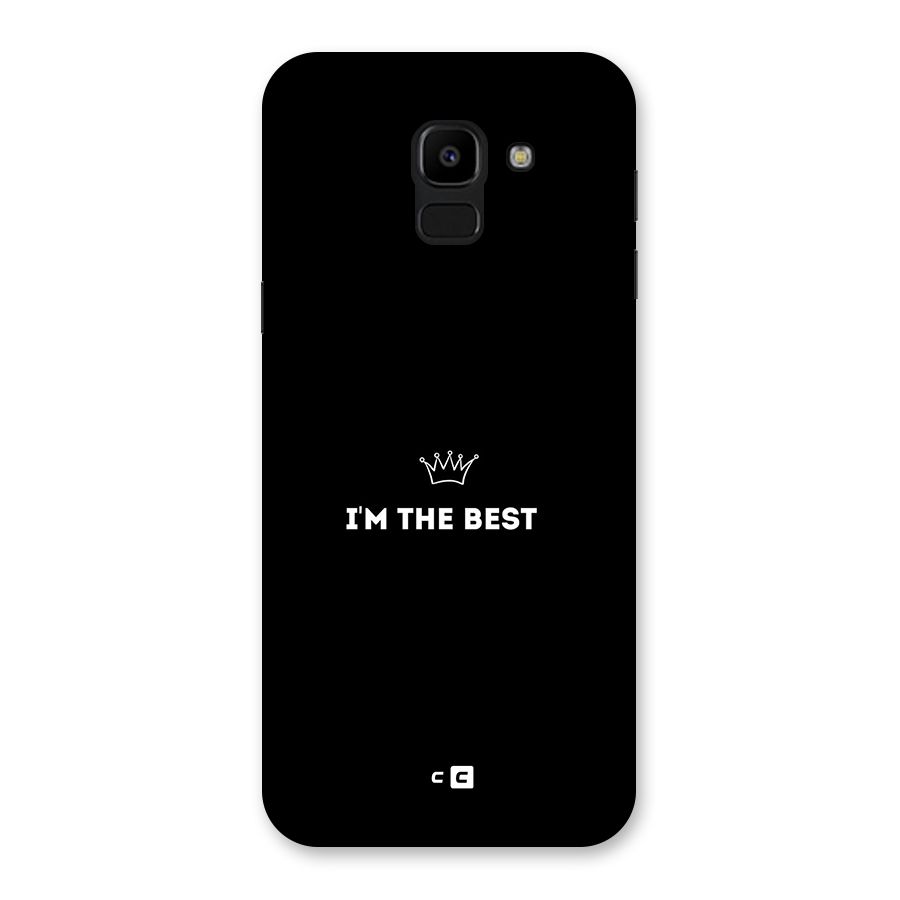 I Am The Best Back Case for Galaxy J6