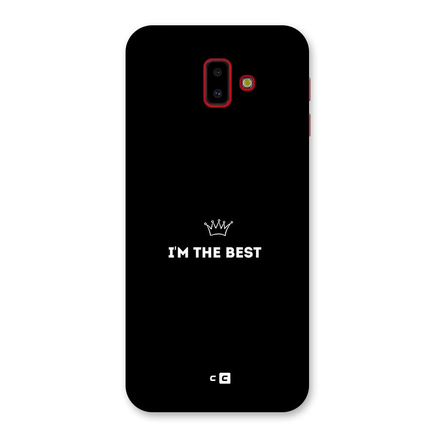 I Am The Best Back Case for Galaxy J6 Plus