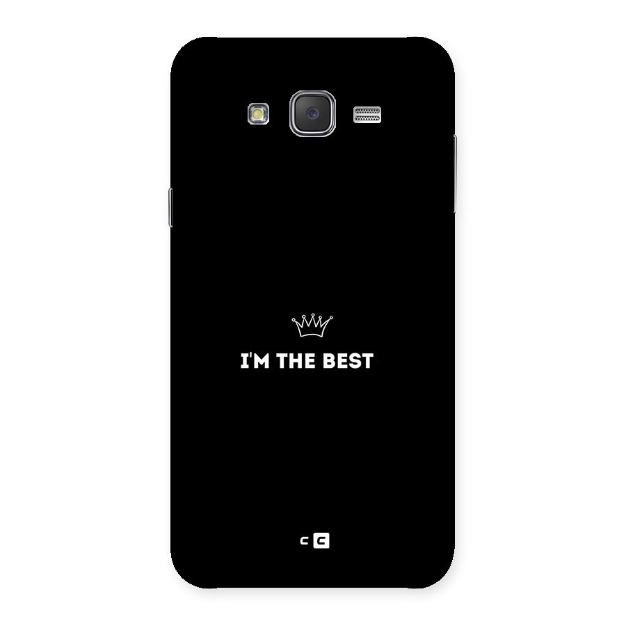 I Am The Best Back Case for Galaxy J7