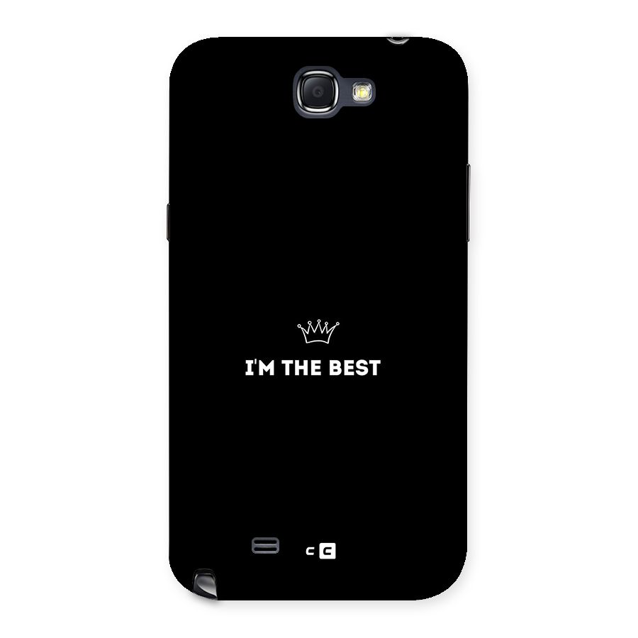 I Am The Best Back Case for Galaxy Note 2
