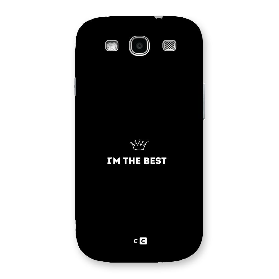 I Am The Best Back Case for Galaxy S3
