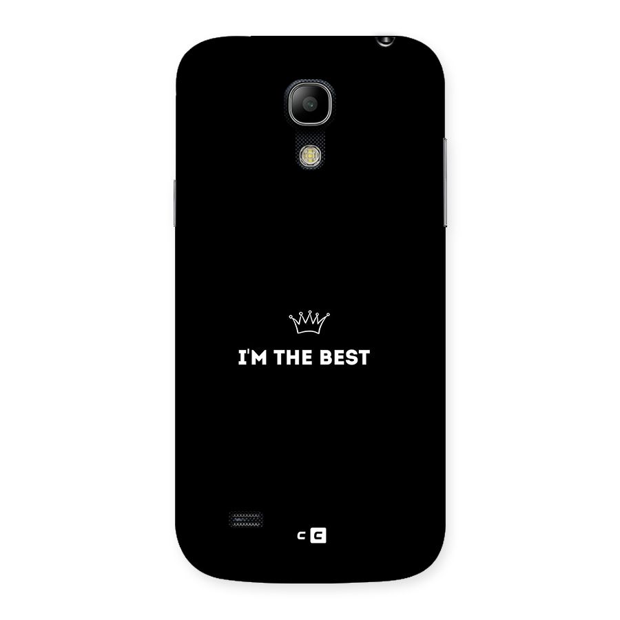 I Am The Best Back Case for Galaxy S4 Mini