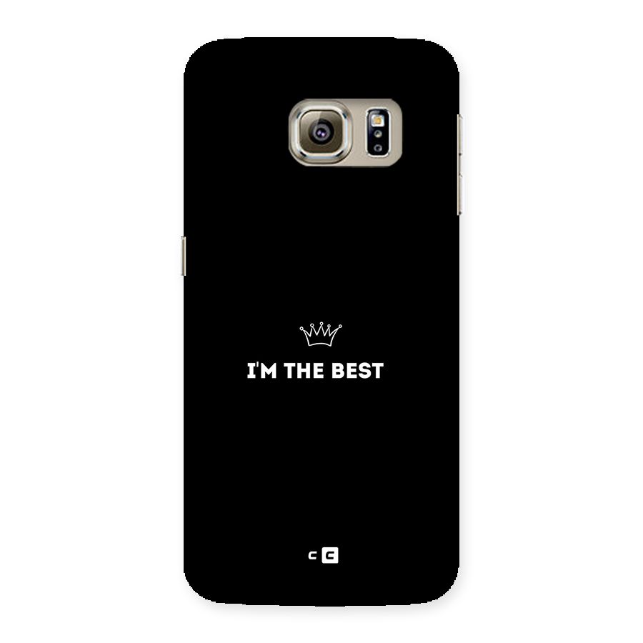 I Am The Best Back Case for Galaxy S6 edge
