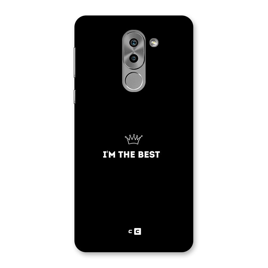 I Am The Best Back Case for Honor 6X