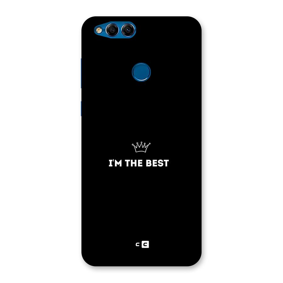 I Am The Best Back Case for Honor 7X