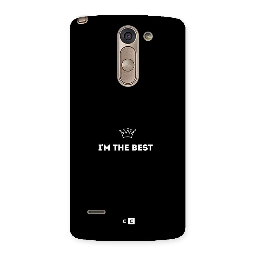I Am The Best Back Case for LG G3 Stylus