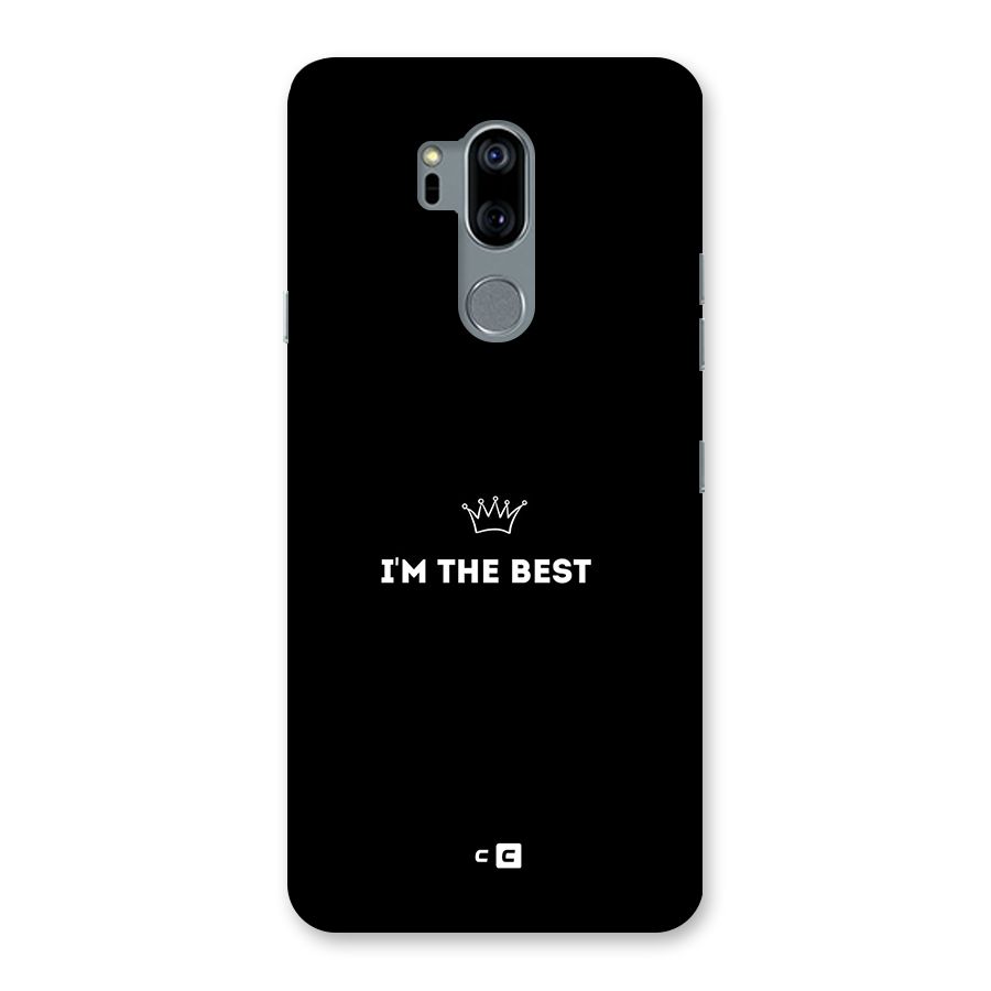 I Am The Best Back Case for LG G7
