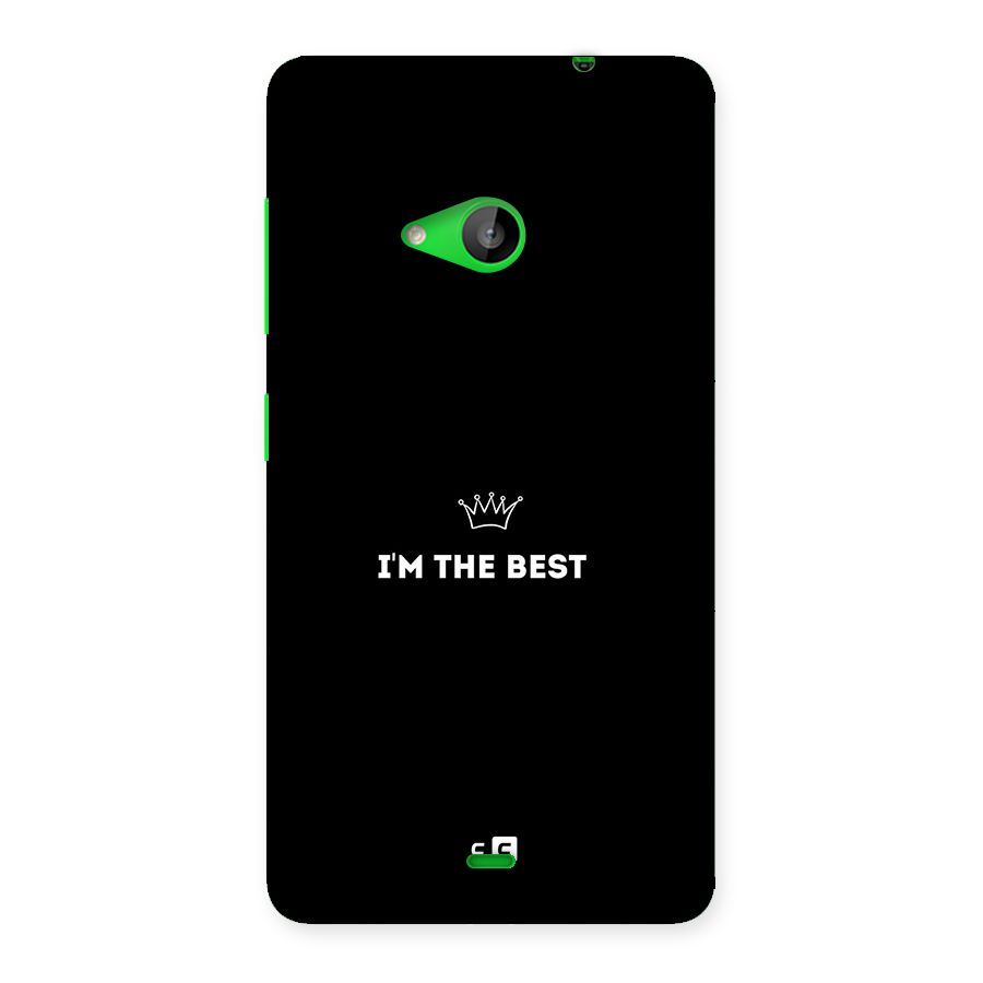 I Am The Best Back Case for Lumia 535