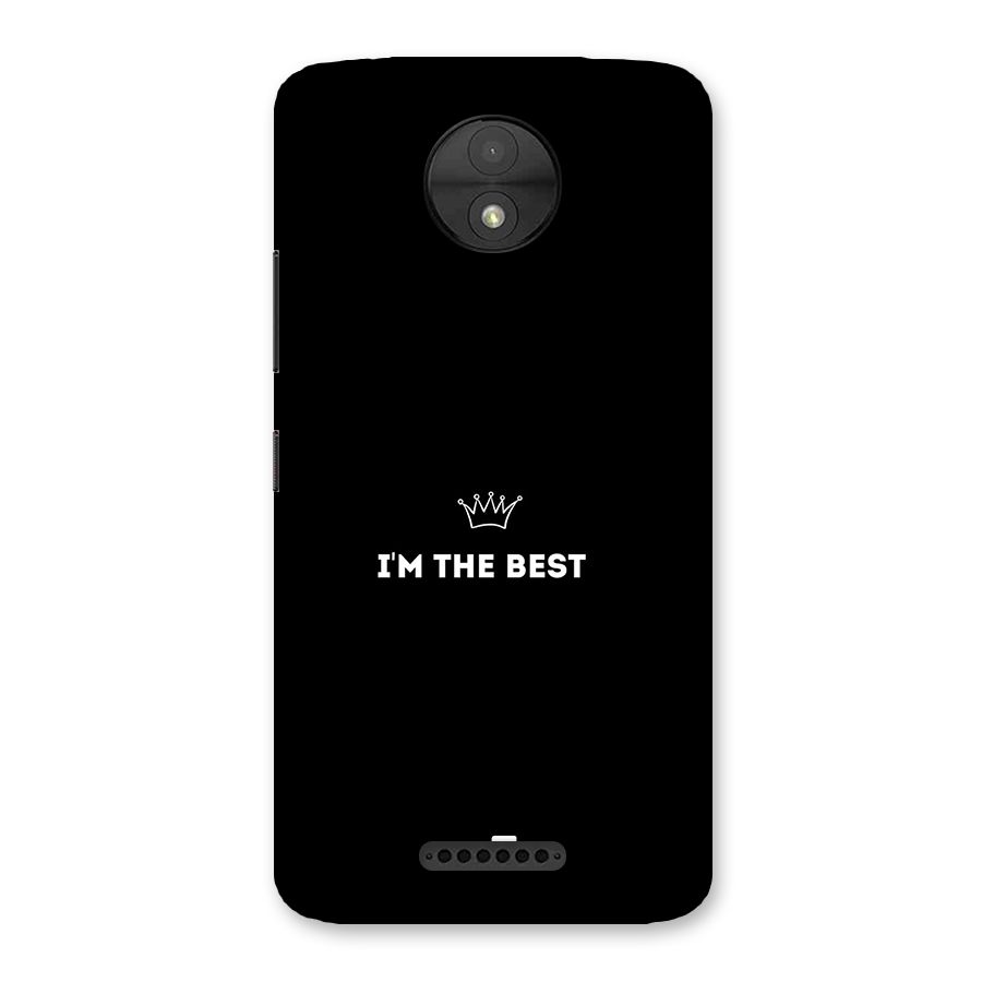 I Am The Best Back Case for Moto C