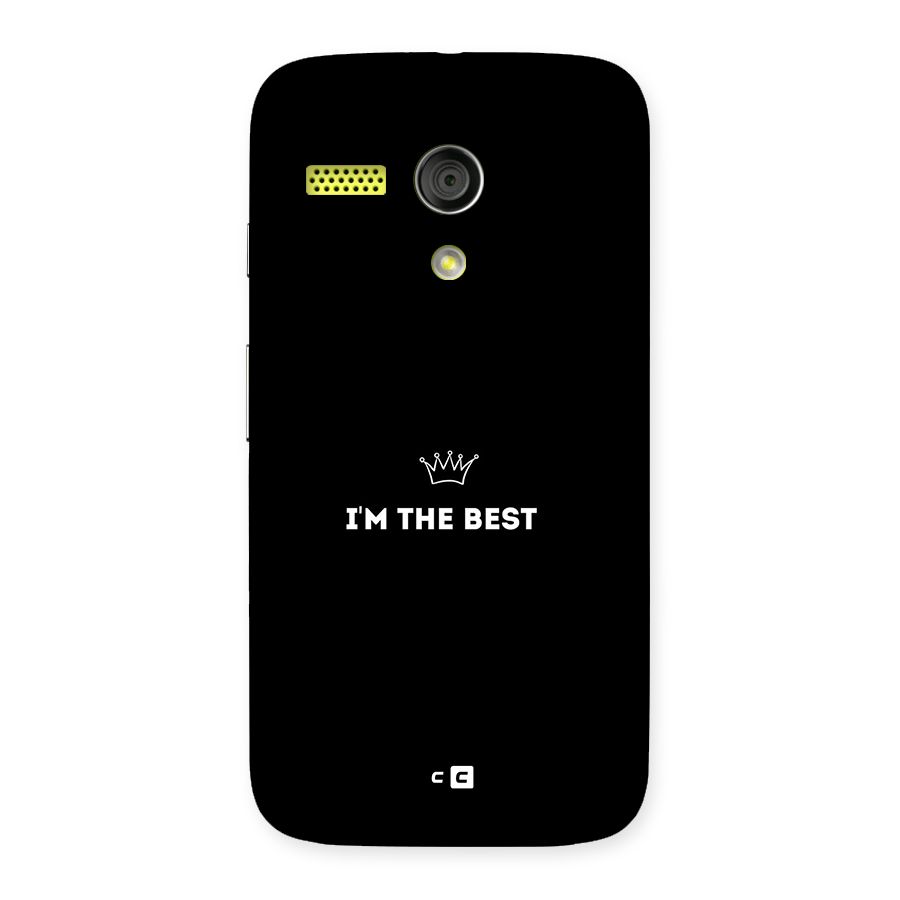 I Am The Best Back Case for Moto G