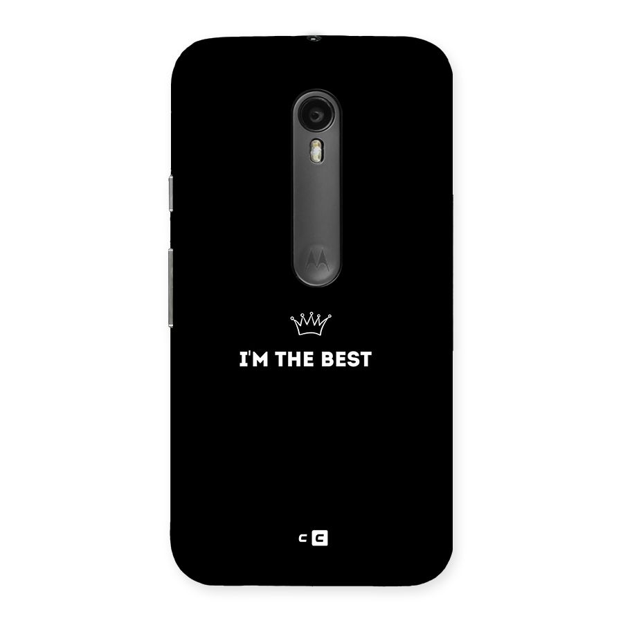 I Am The Best Back Case for Moto G3