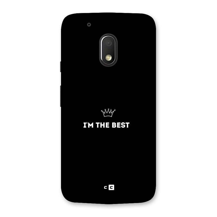 I Am The Best Back Case for Moto G4 Play