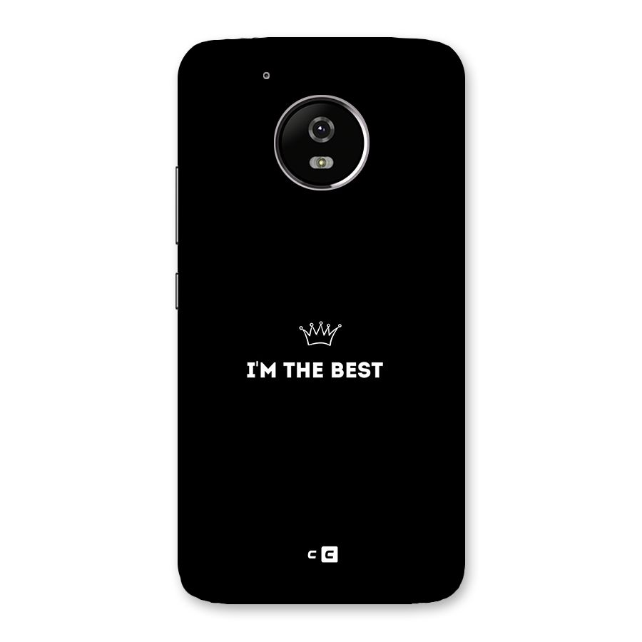 I Am The Best Back Case for Moto G5