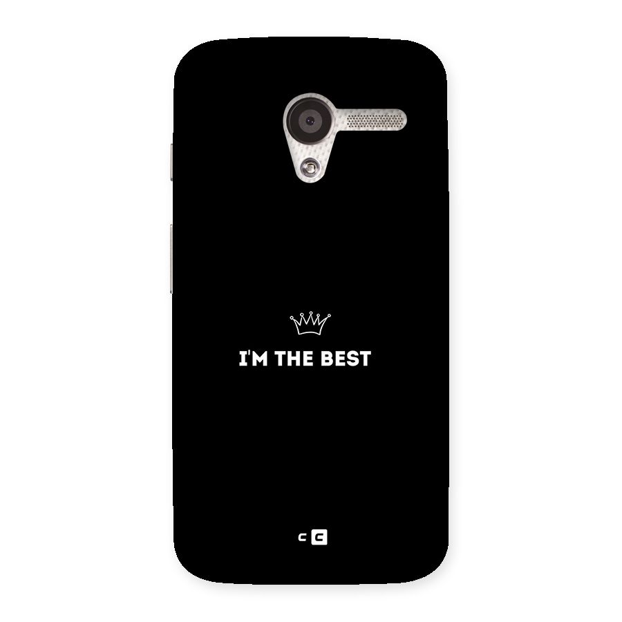 I Am The Best Back Case for Moto X